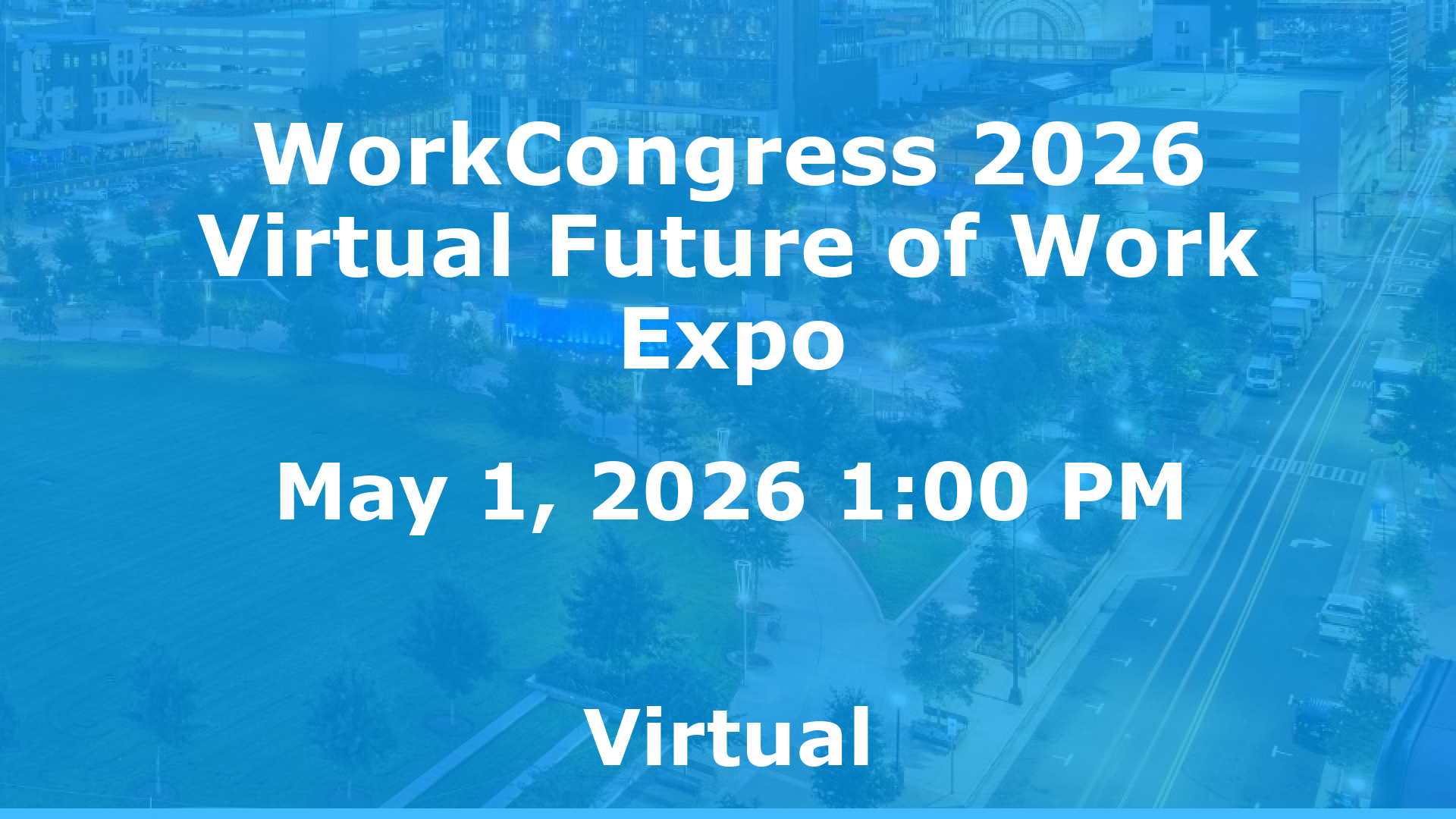 WorkCongress 2026 Virtual Future of Work Expo event image